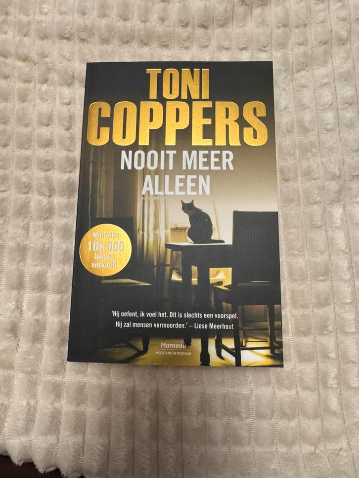 Toni Coppers - Nooit meer alleen, Boeken, Thrillers, Verzenden