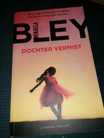 Mikaela Bley - Dochter vermist, Enlèvement ou Envoi