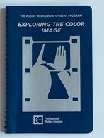 Exploring the Color Image Kodak – like New, Livres, Cinéma, Tv & Médias, Comme neuf, Domaine spécialisé ou Industrie du cinéma