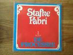 single stafke fabri, Ophalen of Verzenden, 7 inch, Nederlandstalig, Single