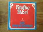 single stafke fabri, Nederlandstalig, Ophalen of Verzenden, 7 inch, Single