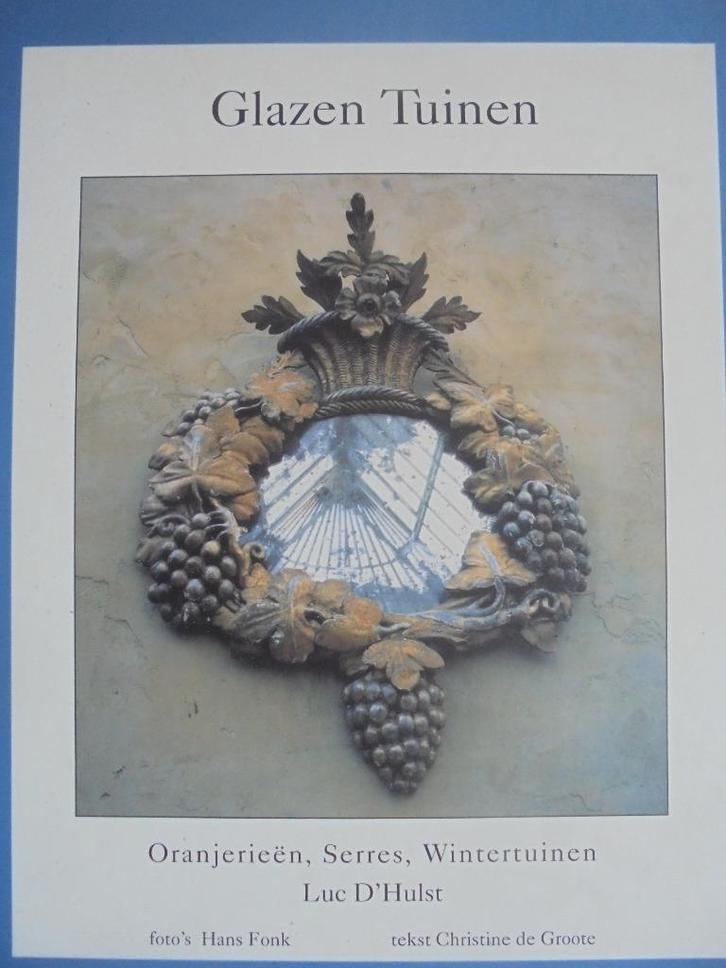 Glazen Tuinen  1  Serres Oranjerieeen Wintertuinen, Boeken, Kunst en Cultuur | Fotografie en Design, Nieuw, Overige onderwerpen