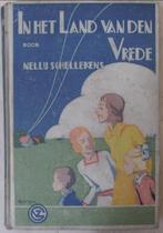 In het land van den vrede - Nelly Schellekens (1929), Boeken, Kinderboeken | Jeugd | 10 tot 12 jaar, Ophalen of Verzenden
