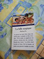 Minfong Ho. La bille magique., Boeken, Ophalen of Verzenden