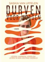 Durven voor Morgen, Saskia Van Uffelen: splinternieuw boek, Ophalen of Verzenden, Nieuw, Saskia Van Uffelen
