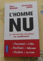 L'homme nu, Enlèvement, Utilisé, Marc Dugain et Chrictophe