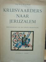 Kruisvaarders naar Jeruzalem. Geschiedenis van de eerste kru, Boeken, Ophalen of Verzenden