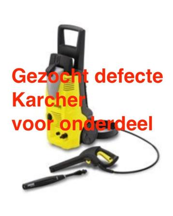 GEZOCHT: Karcher hogedrukreiniger voor recuperatie onderdeel