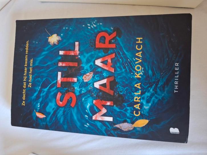 Carla Kovach - Stil maar, Boeken, Thrillers, Zo goed als nieuw, Ophalen of Verzenden