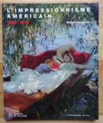 L'impressionnisme américain 1880-1915, Utilisé, Enlèvement ou Envoi, Peinture et dessin