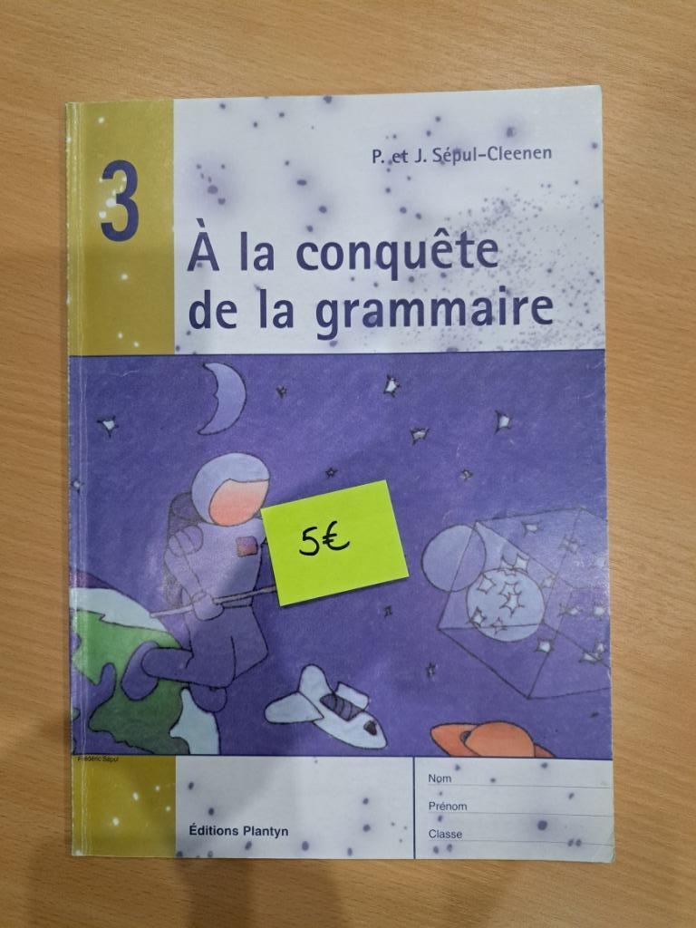A la conquête de la grammaire 3 - Manuel scolaire Français, Plantyn, Primaire, Français, Comme neuf