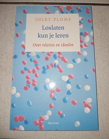 Loslaten kun je leren - Jolet Plomp, ongelezen beschikbaar voor biedingen