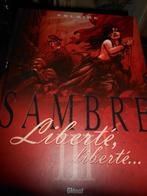 SAMBRE III Liberté, Liberté, Enlèvement ou Envoi