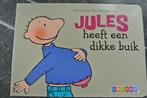 Jules heeft een dikke buik, Ophalen of Verzenden