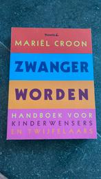 Mariel Croon - Zwanger worden, Ophalen of Verzenden, Zo goed als nieuw, Mariel Croon