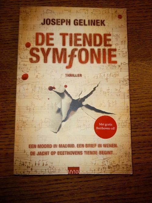 Joseph Gelink - De tiende symfonie, Boeken, Thrillers, Zo goed als nieuw, Ophalen of Verzenden