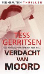 Tess Gerritsen -  Verdacht van moord, Verzenden, Gelezen, Tess Gerritsen