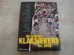 DE WIELERKLASSIEKERS TOT 2000, Ophalen of Verzenden, Gelezen