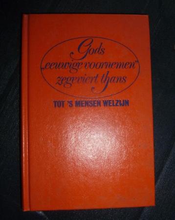 Gods "eeuwige voornemen" zegeviert thans beschikbaar voor biedingen