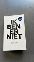 Lize Spit - Ik ben er niet, Boeken, Ophalen of Verzenden, Zo goed als nieuw, Lize Spit