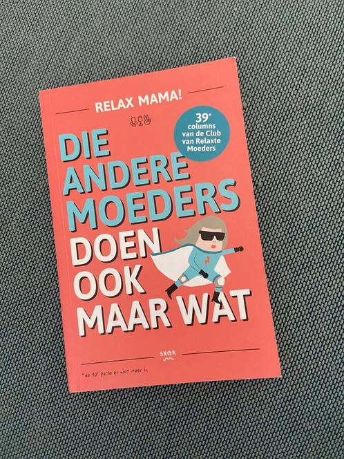 Elsbeth Teeling - Die andere moeders doen ook maar wat, Boeken, Kinderboeken | Baby's en Peuters, Ophalen