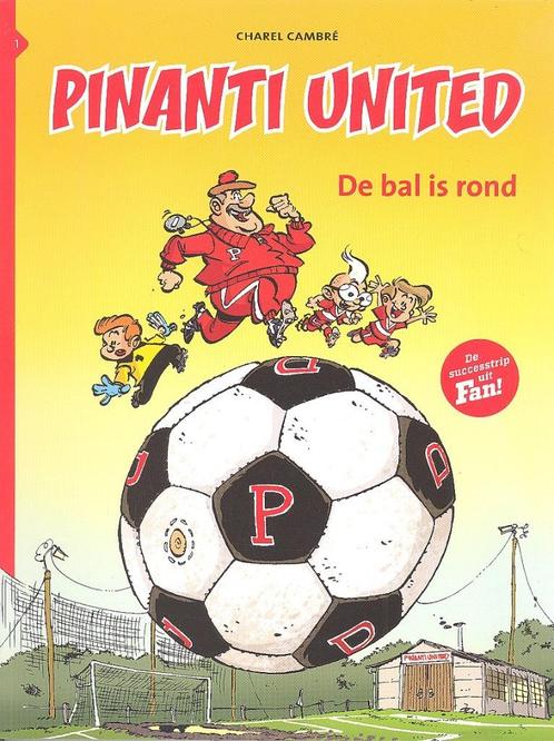 Pinanti United nr 1 - De bal is rond., Livres, BD, Comme neuf, Une BD, Enlèvement ou Envoi