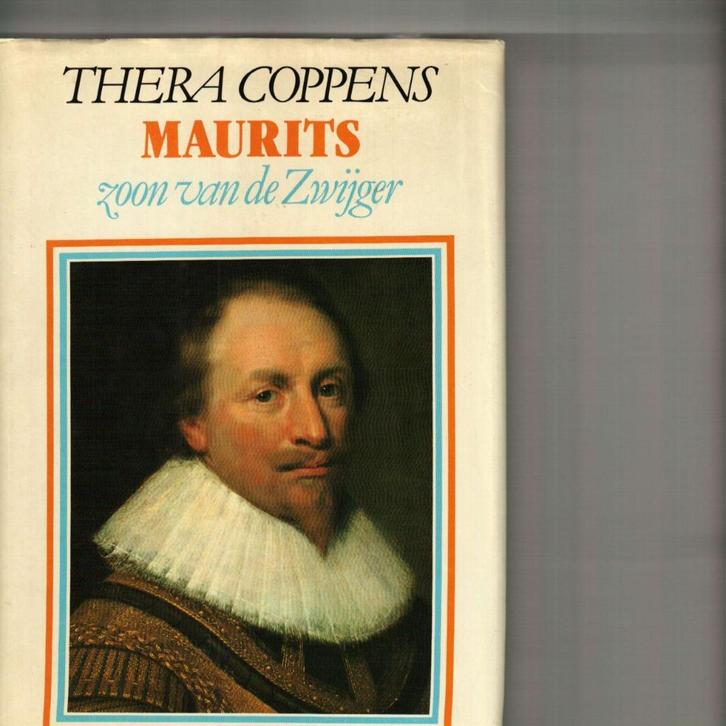 Mauritz zoon van de zwijger thera coppens 218 blz, Boeken, Geschiedenis | Wereld, Zo goed als nieuw, Ophalen of Verzenden