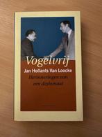 Vogelvrij: herinneringen van een diplomaat, Enlèvement ou Envoi, Comme neuf, J. Hollants van Loocke