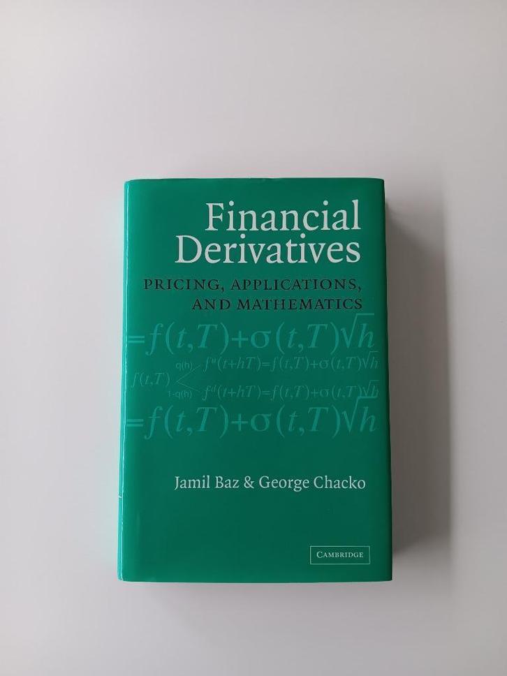 Financial Derivatives: Pricing, Applications, Mathematics, Boeken, Studieboeken en Cursussen, Zo goed als nieuw, Hoger Onderwijs