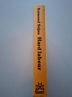 Hard labeur, Ophalen, Zo goed als nieuw