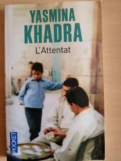 L'attentat de Yasmina Khadra, Livres, Romans, Enlèvement ou Envoi