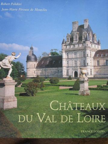 Châteaux du Val de Loire 
