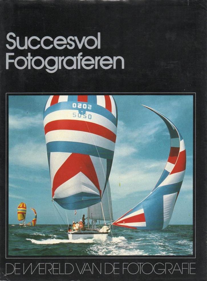 SUCCESVOL FOTOGRAFEREN - DE WERELD VAN DE FOTOGRAFIE, Boeken, Hobby en Vrije tijd, Gelezen, Fotograferen en Filmen, Ophalen of Verzenden