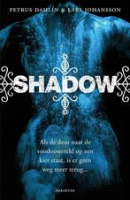 Shadow / Petrus Dahlin & Lars Johansson, Ophalen of Verzenden, Zo goed als nieuw