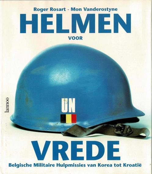Helmen voor vrede: Belgische Militaire Hulpmissies, Boeken, Oorlog en Militair, Gelezen, Ophalen of Verzenden