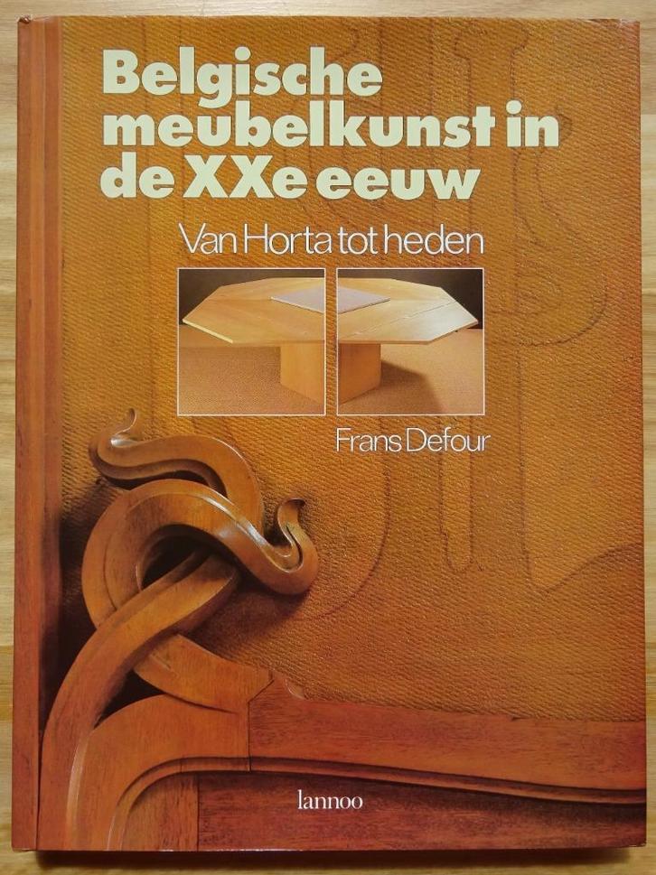 Belgische Meubelkunst in de XXe eeuw, 1979, Lannoo, Livres, Art & Culture | Arts plastiques, Comme neuf, Autres sujets/thèmes