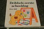 Dribbels eerste schooldag, Boeken, Ophalen of Verzenden