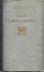 KERSTVERTELLINGEN - CHARLES DICKENS - DE FENIKS 1946, Livres, Enlèvement ou Envoi, Belgique, Utilisé, CHARLES DICKENS