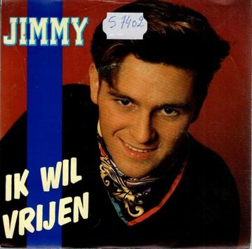 Vinyl, 7"   -   Jimmy   – Ik Wil Vrijen disponible aux enchères