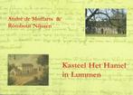 André de Moffarts - Kasteel Het Hamel in Lummen, Boeken, Geschiedenis | Stad en Regio, Ophalen of Verzenden, 20e eeuw of later