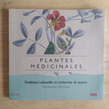 Plantes médicinales Tradition et recherche Misselyn Duez, Enlèvement ou Envoi, Comme neuf, Plantes et Alternatives