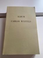 (ANCIEN RÉGIME BELGIË BRUGGE RONSE …) Album Carlos Wyffels., Livres, Utilisé, Enlèvement ou Envoi