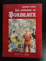 Les mémoires du Bordeaux par Georges Renoy, Ophalen of Verzenden, Zo goed als nieuw