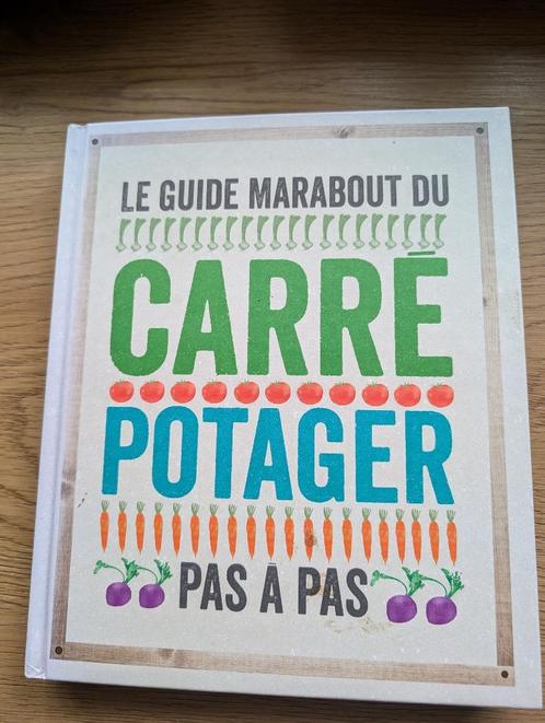 Le guide Marabout du carré potager pas à pas, Livres, Maison & Jardinage, Neuf, Potager, Envoi