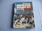 Het einde van Napoleon  Waterloo 1815, Boeken, Gelezen, Luc De Vos, Ophalen of Verzenden, Voor 1940