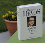 Livre Raymond Devos, Matière à rire - L'intégrale, Livres, Humour, Enlèvement ou Envoi