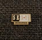 PIN - MONOPRIX - SEXY, Autres sujets/thèmes, Utilisé, Envoi, Insigne ou Pin's