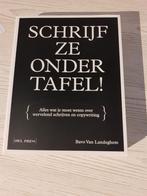 Bavo Van Landeghem - Schrijf ze onder tafel!, Boeken, Bavo Van Landeghem, Zo goed als nieuw, Ophalen