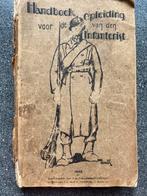 Handboek voor de opleiding van den infanterist, Ophalen of Verzenden