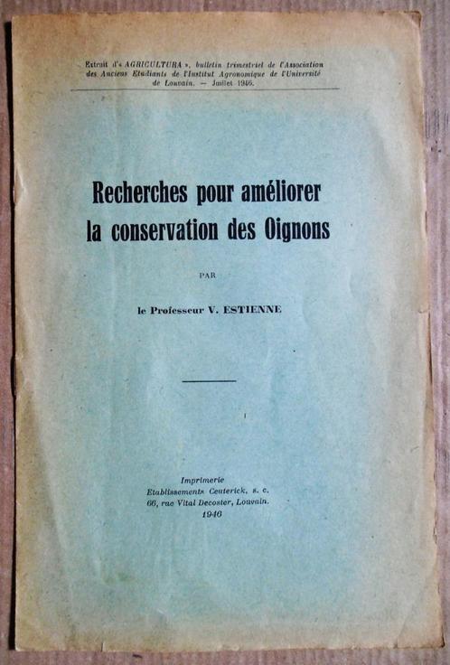 Recherches pour améliorer la conservation des Oignons - 1946, Articles professionnels, Agriculture | Pommes de terre, Légumes, Fruits & Viande